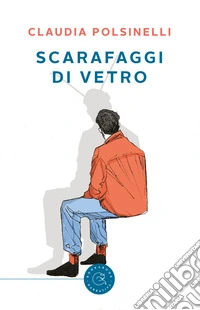 Scarafaggi di vetro libro