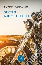 Sotto questo cielo libro