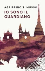 Io sono il guardiano