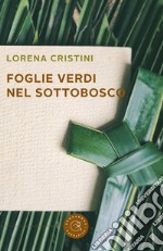 Foglie verdi nel sottobosco libro