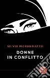 Donne in conflitto libro