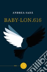 Baby-Lon.616 libro