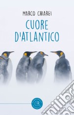 Cuore d'Atlantico libro