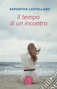 Il tempo di un incontro libro