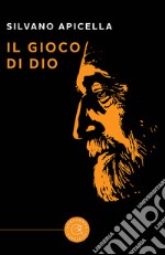 Il gioco di Dio libro