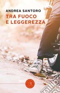 Tra fuoco e leggerezza