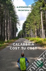 Calabbria cost tu cost