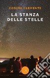 La stanza delle stelle libro