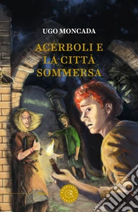 Acerboli e la Città Sommersa