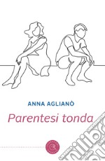 Parentesi tonda libro