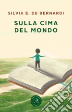 Sulla cima del mondo