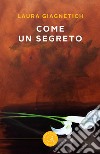 Come un segreto libro