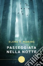 Passeggiata nella notte libro