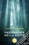 Passeggiata nella notte libro