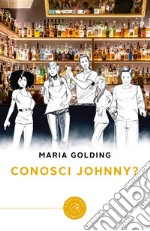 Conosci Johnny? libro