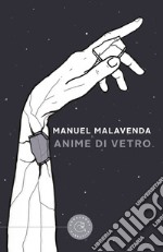 Anime di vetro libro