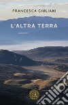 L'altra terra libro