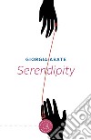 Serendipity libro di Abate Giorgia