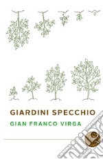 Giardini specchio