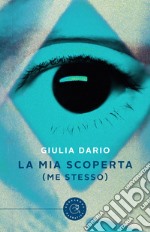 La mia scoperta (me stesso) libro