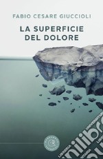 La superficie del dolore libro