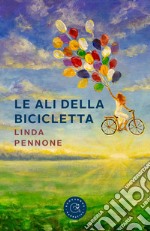 Le ali della bicicletta libro