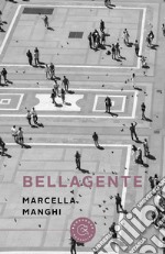 Bellagente libro