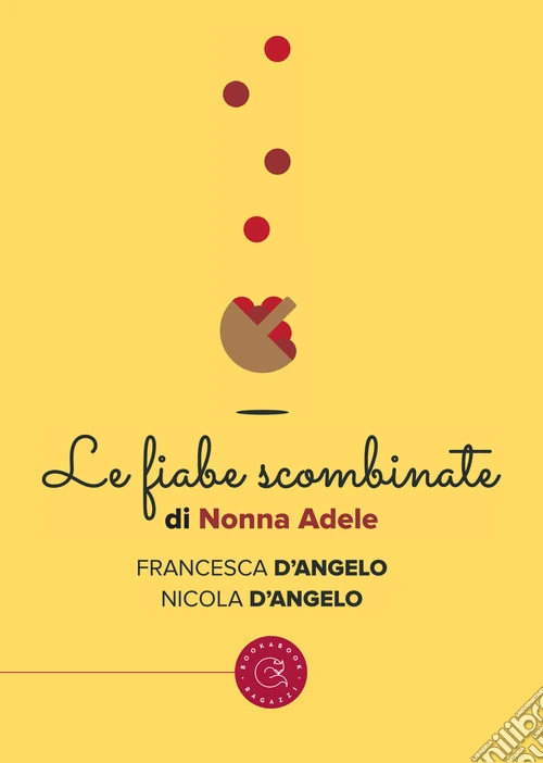 Le fiabe scombinate di nonna Adele