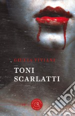 Toni scarlatti libro