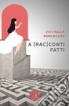 A (Rac)conti fatti libro