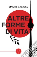 Altre forme di vita