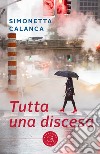 Tutta una discesa libro