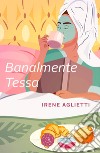 Banalmente Tessa libro