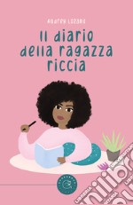 Il diario della ragazza riccia libro