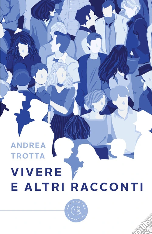 Vivere e altri racconti