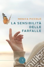 La sensibilità delle farfalle libro