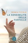 La sensibilità delle farfalle libro