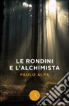 Le rondini e l'alchimista libro
