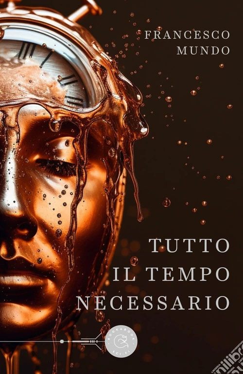 Tutto il tempo necessario