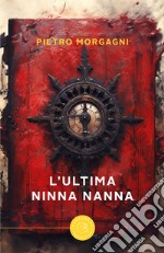 L'ultima ninna nanna libro