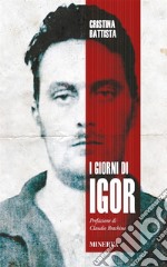 I giorni di Igor libro