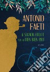 Il signor Hulot va a Dien Bien Phu libro di Faeti Antonio