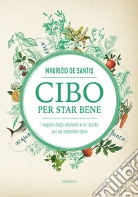 Cibo per star bene