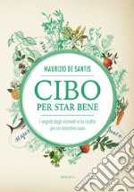 Cibo per star bene libro