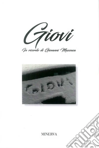 Giovi. In ricordo di Giovanni Mazzucca libro