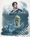 Byron in Italia libro