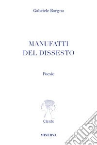 Manufatti del dissesto libro
