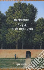 Fuga in campagna libro