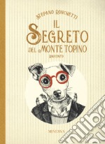 Il segreto del monte topino libro