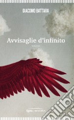 Avvisaglie d'infinito libro